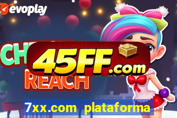7xx.com plataforma de jogos
